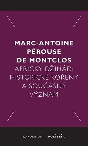 Africký džihád - Marc-Antoine Pérouse kúpite na Panta Rhei
