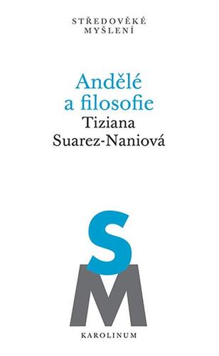 Andělé a filosofie - Tiziana Suarez-Nanio kúpite na Panta Rhei
