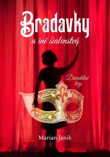 Kniha Bradavky a iné šialenstvá - Marian Janik