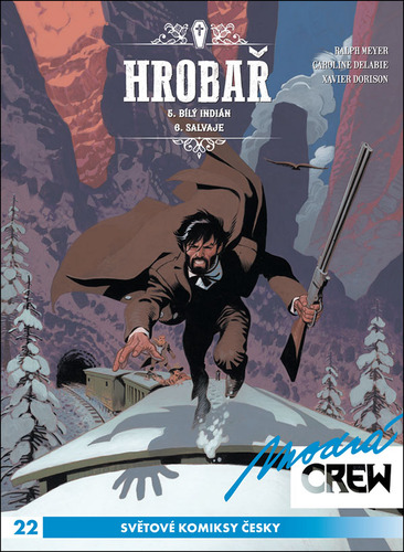 Modrá CREW 22: Hrobař 5+6