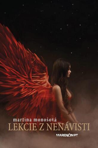 Kniha Lekcie z nenávisti - Martina Monošová