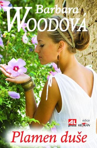 Kniha Plamen duše - Barbara Wood