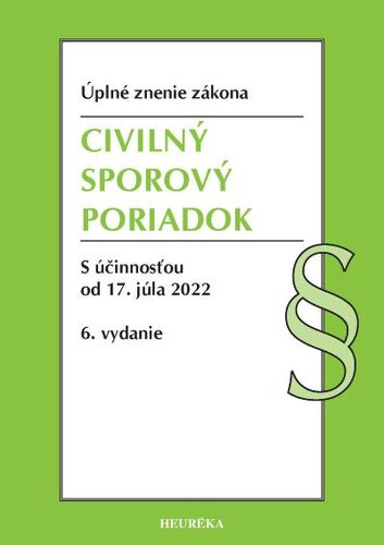Civilný sporový poriadok. Úzz, 6. vydanie 4/2022