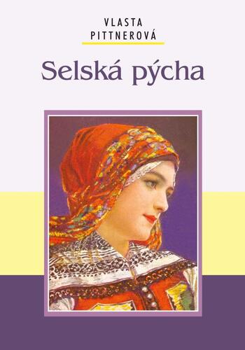 Kniha Selská pýcha
