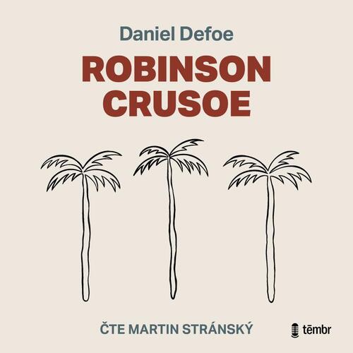 Kniha Robinson Crusoe - audioknihovna