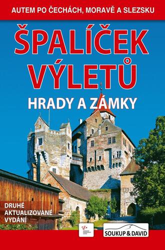 Špalíček výletů - Hrady a zámky, 2. vydanie - Vladimír Soukup,David Petr