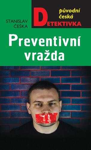 Preventivní vražda kúpite na Panta Rhei