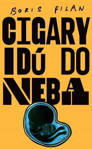 Kniha Cigary idú do neba