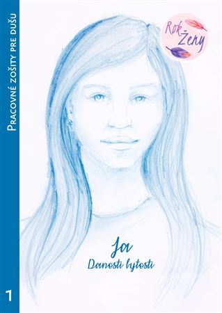 Kniha Ja - pracovný zošit pre dušu 1