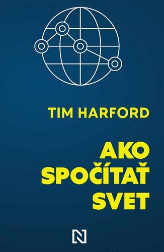 Ako spočítať svet - Tim Harford