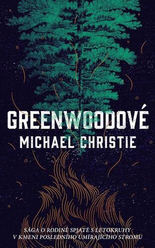 Kniha Greenwoodové - Michael Christie