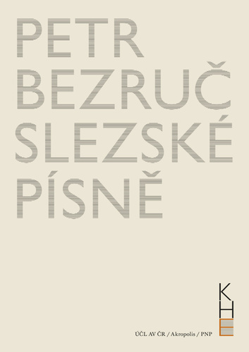 Slezské písně, 2. vydání - Petr Bezruč
