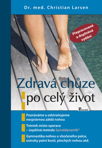 Zdravá chůze po celý život, 3. vydání - Christian Larsen