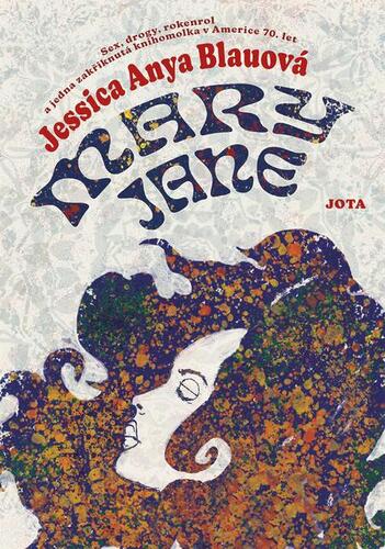 Kniha Mary Jane - Jessica Anya Blau