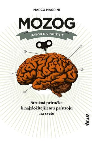 Kniha Mozog: Návod na použitie - Marco Magrini