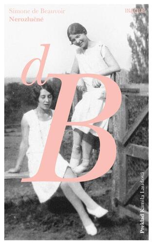 Kniha Nerozlučné - Simone de Beauvoir