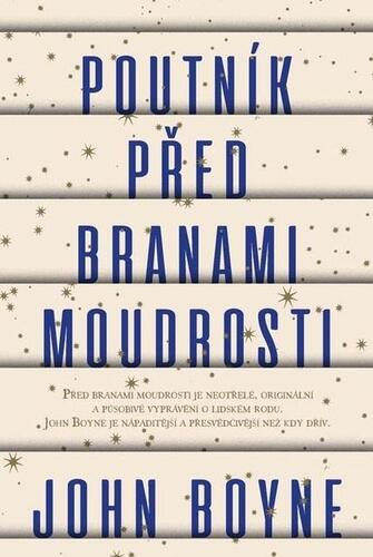 Kniha Poutník před branami moudrosti - John Boyne