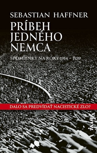 Kniha Príbeh jedného nemca - Sebastian Haffner