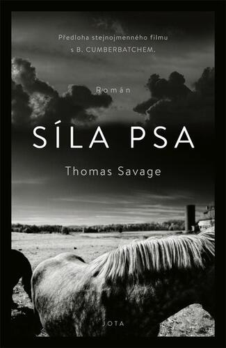 Kniha Síla psa - Thomas Savage