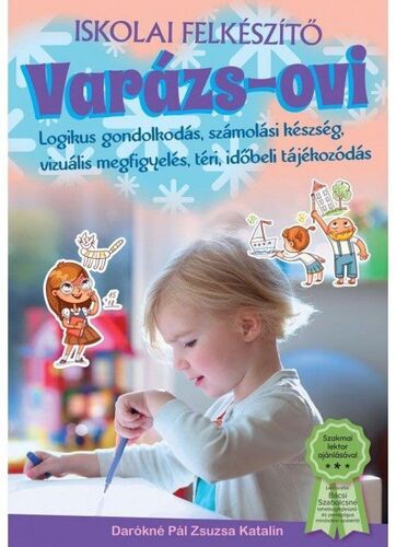 Varázs-ovi iskolai felkészítő. Logikus gondolkodás, számolási készség