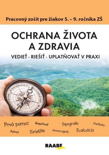 Ochrana života a zdravia PZ pre 5. - 9. ročník ZŠ - Katarína Dutková