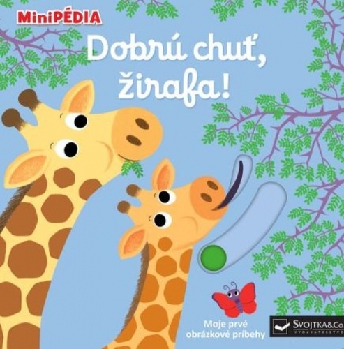 Kniha MiniPÉDIA – Dobrú chuť, žirafa!