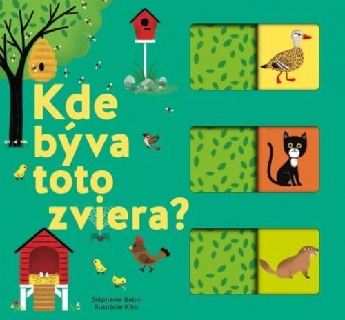 Kniha Kde býva toto zviera?