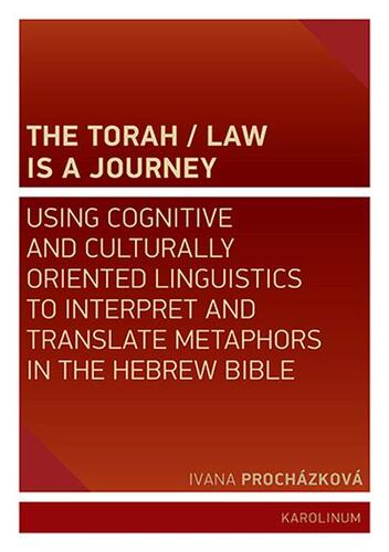 Kniha The Torah / Law Is a Journey - Ivana Procházková