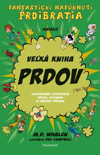 Kniha Veľká kniha prdov - M. D. Whalen