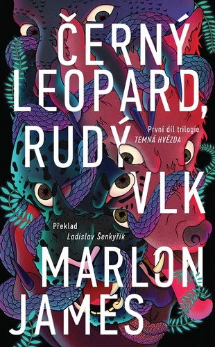 Kniha Černý leopard, rudý vlk - Marlon James