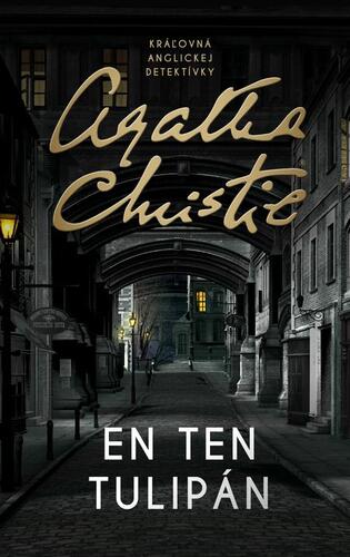 Kniha En ten tulipán - Agatha Christie