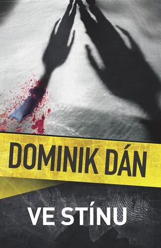 Kniha Ve stínu - Dominik Dán