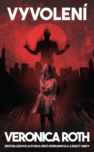 Kniha Vyvolení - Veronica Rothová