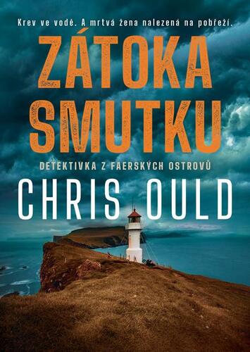 Kniha Zátoka smutku - Chris Ould