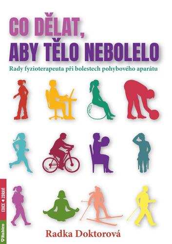 Kniha Co dělat, aby tělo nebolelo