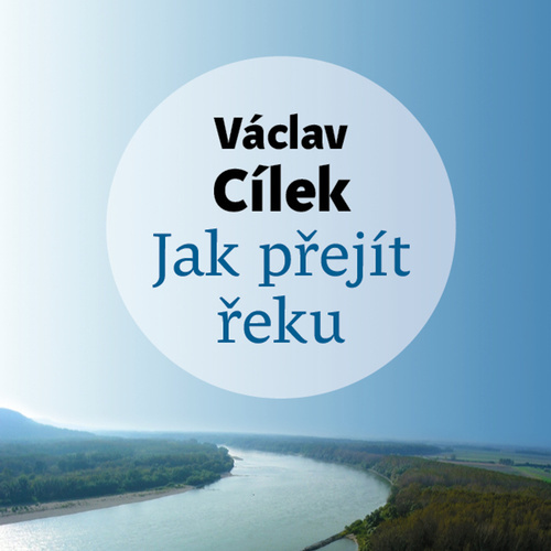 Kniha Jak přejít řeku - CD