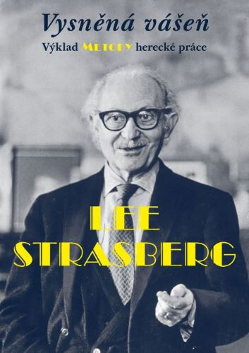 Kniha Vysněná vášeň - Lee Strasberg