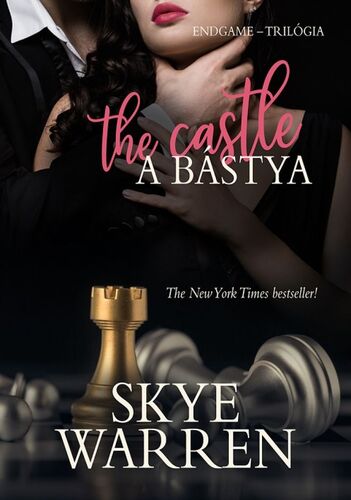 A bástya - The Castle - Skye Warren,Luca Megyeri