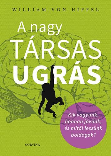 Kniha A nagy társas ugrás - William von Hippel,Vera Silberer