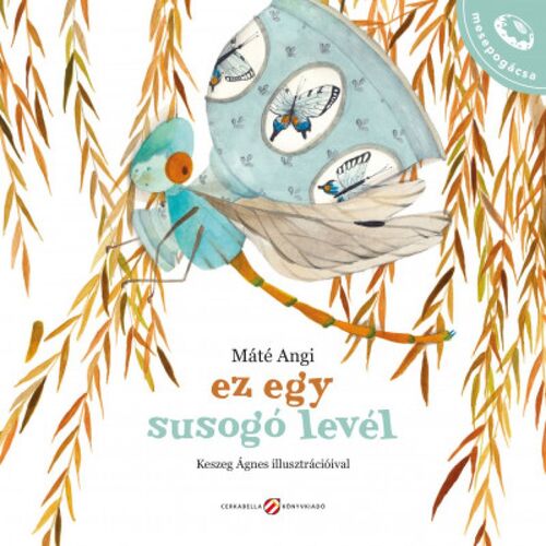 Ez egy susogó levél - Angi Máté