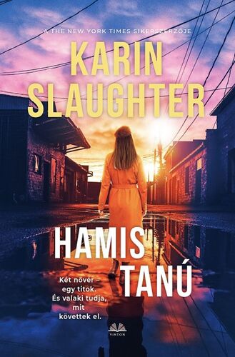Kniha Hamis tanú - Karin Slaughter