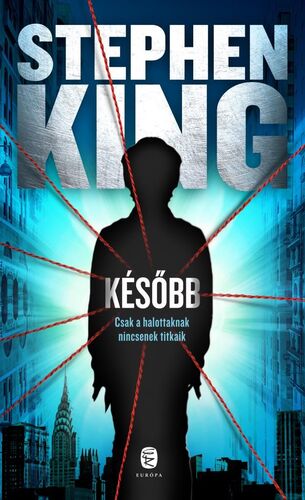 Kniha Később - Stephen King,Zoltán Pék
