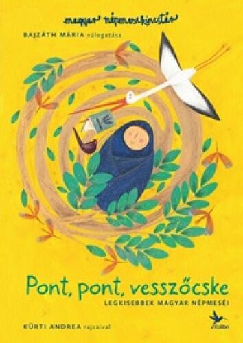 Kniha Pont, pont, vesszőcske - Mária Bajzáth