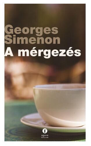 Kniha A mérgezés - Georges Simenon
