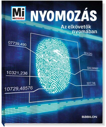 Nyomozás - Mi micsoda - Bernd Flessner