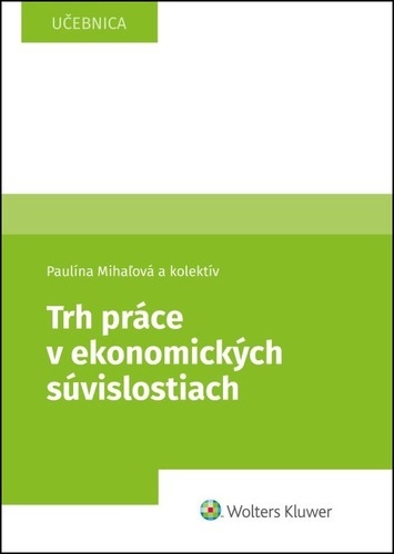 Kniha Trh práce v ekonomických súvislostiach