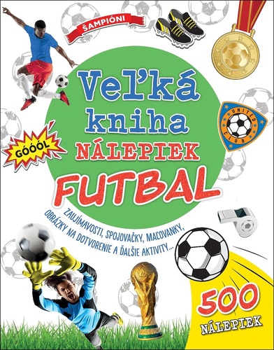 Kniha Veľká kniha nálepiek Futbal
