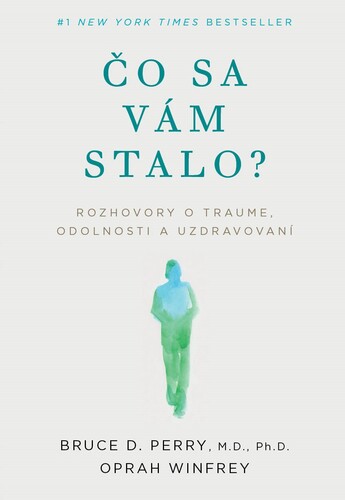 Kniha Čo sa vám stalo?