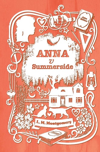 Anna v Summerside - Lucy Maud Montgomery