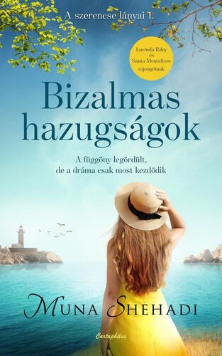 Kniha A szerencse lányai 1: Bizalmas hazugságok - Muna Shehadi